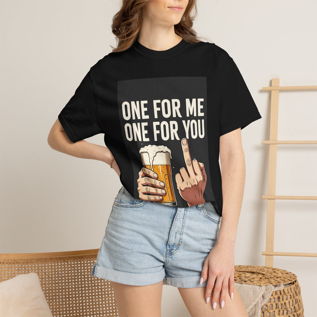 Unisex One for You One for Me T-Shirt