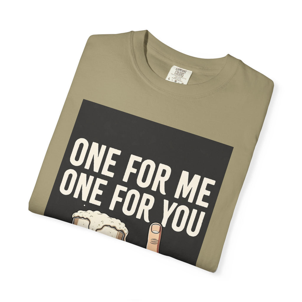 Unisex One for You One for Me T-Shirt